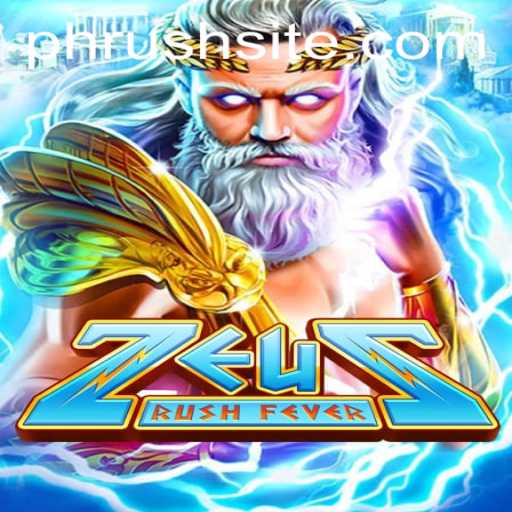 ZeusRushFever: Ride the Lightning in the Latest Mythical Adventure